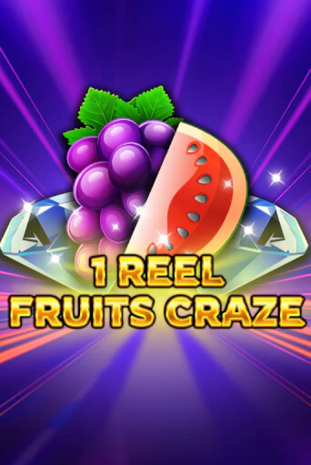 1 Reel - Fruits Craze демо игровой автомат | VAVADA Казино бесплатно