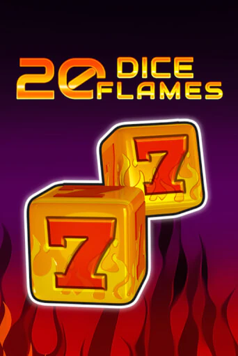 20 Dice Flames   демо игровой автомат | VAVADA Казино бесплатно