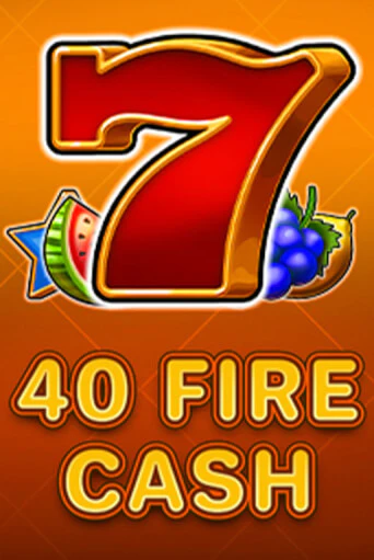 40 Fire Cash демо игровой автомат | VAVADA Казино бесплатно