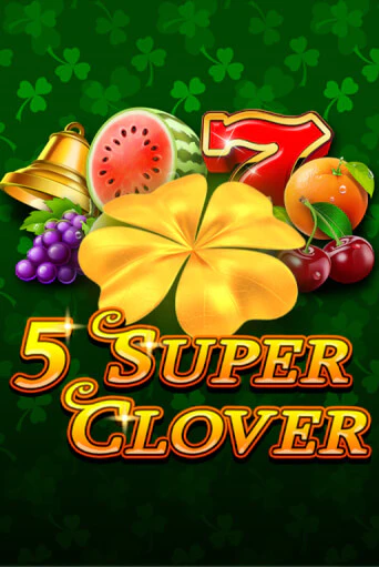 5 Super Clover демо игровой автомат | VAVADA Казино бесплатно