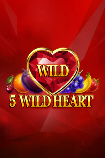 5 Wild Heart - Red Stone демо игровой автомат | VAVADA Казино бесплатно