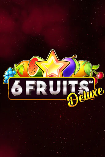 6 Fruits Deluxe демо игровой автомат | VAVADA Казино бесплатно