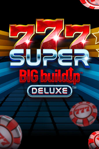 777 Super BIG BuildUp™ Deluxe™ демо игровой автомат | VAVADA Казино бесплатно