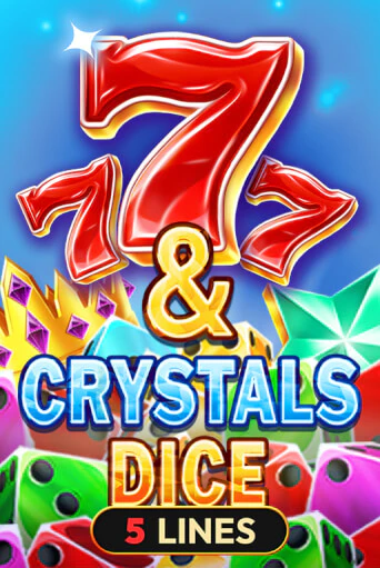 7 & Crystals Dice демо игровой автомат | VAVADA Казино бесплатно