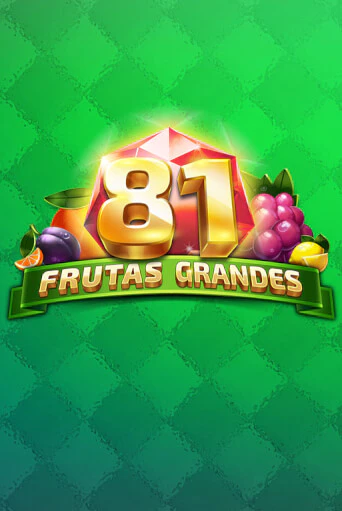 81 Frutas Grandes демо игровой автомат | VAVADA Казино бесплатно