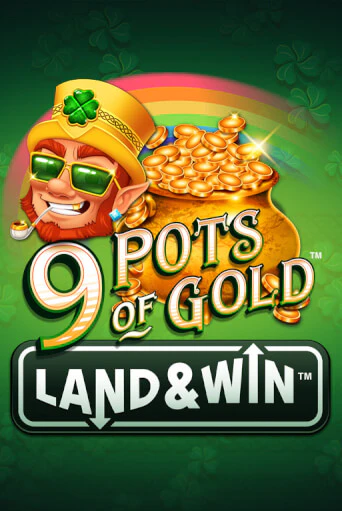 9 Pots of Gold Land & Win™ демо игровой автомат | VAVADA Казино бесплатно