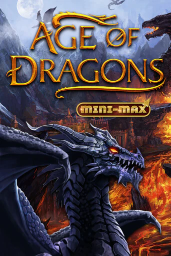 Age of Dragons Mini-Max демо игровой автомат | VAVADA Казино бесплатно