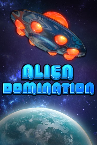 Alien Domination демо игровой автомат | VAVADA Казино бесплатно