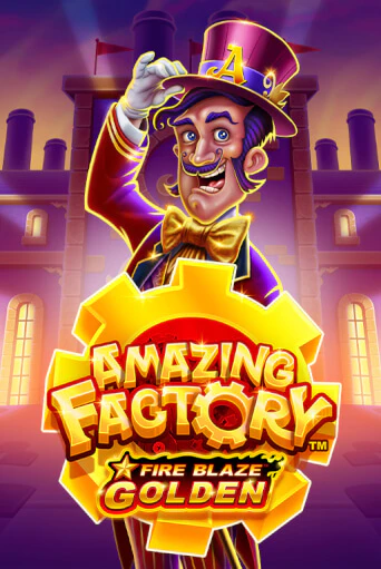 Fire Blaze Golden: Amazing Factory демо игровой автомат | VAVADA Казино бесплатно