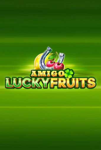 Amigo Lucky Fruits: Pin Win демо игровой автомат | VAVADA Казино бесплатно