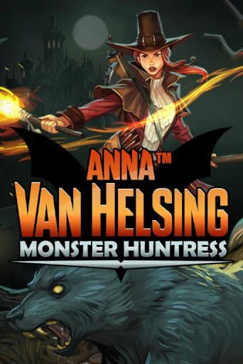 Anna Van Helsing - Monster Huntress демо игровой автомат | VAVADA Казино бесплатно