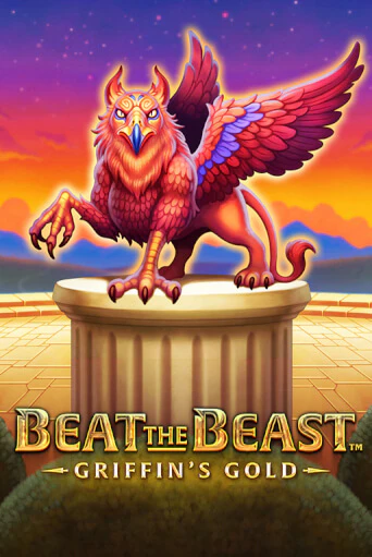 Beat the Beast: GRIFFIN´S GOLD демо игровой автомат | VAVADA Казино бесплатно