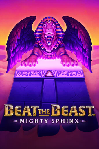 Beat the Beast: Mighty Sphinx демо игровой автомат | VAVADA Казино бесплатно