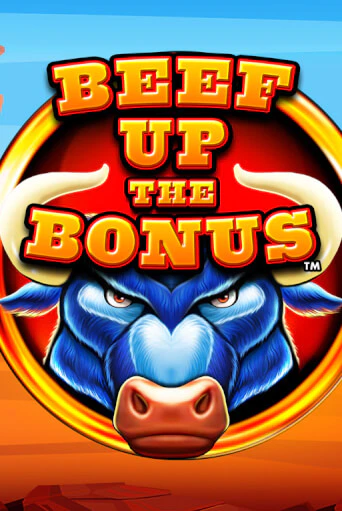 Beef Up the Bonus™ демо игровой автомат | VAVADA Казино бесплатно