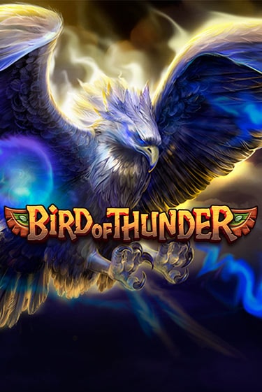 Bird of Thunder демо игровой автомат | VAVADA Казино бесплатно