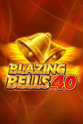 Blazing  Bells 40 демо игровой автомат | VAVADA Казино бесплатно