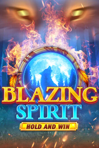 Blazing Spirit Hold and Win демо игровой автомат | VAVADA Казино бесплатно