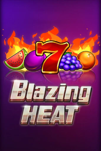 Blazing Heat демо игровой автомат | VAVADA Казино бесплатно