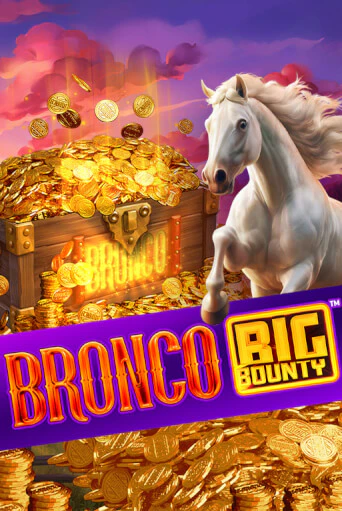 Bronco Big Bounty™ демо игровой автомат | VAVADA Казино бесплатно