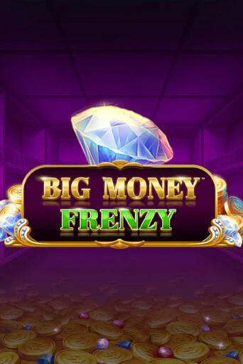 Big Money Frenzy демо игровой автомат | VAVADA Казино бесплатно