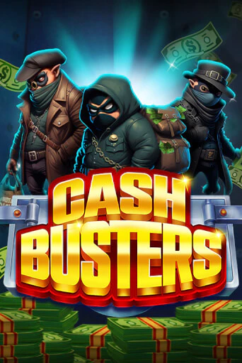 Cash Busters демо игровой автомат | VAVADA Казино бесплатно