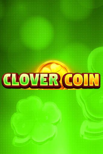 Clover Coin  демо игровой автомат | VAVADA Казино бесплатно