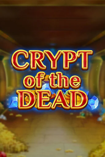 Crypt of the Dead демо игровой автомат | VAVADA Казино бесплатно