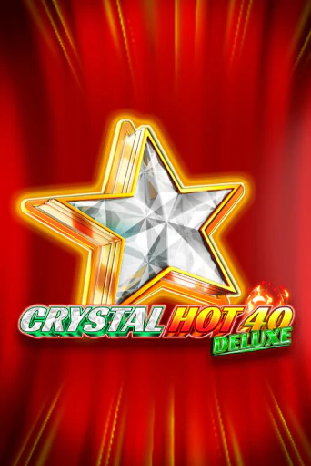 Crystal Hot 40 Deluxe демо игровой автомат | VAVADA Казино бесплатно