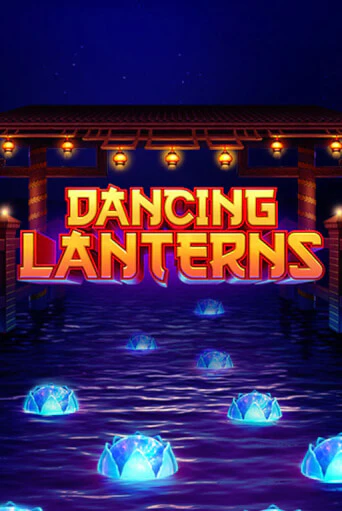 Dancing Lanterns демо игровой автомат | VAVADA Казино бесплатно