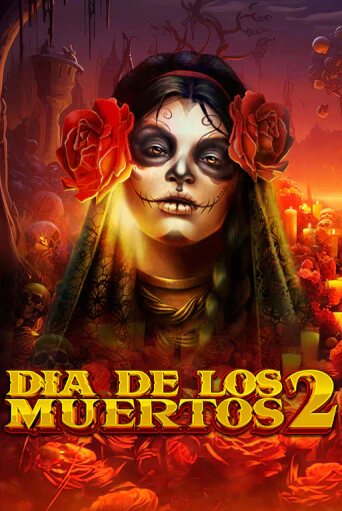 Dia de Los Muertos 2 демо игровой автомат | VAVADA Казино бесплатно