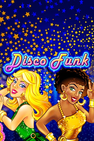 Disco Funk демо игровой автомат | VAVADA Казино бесплатно