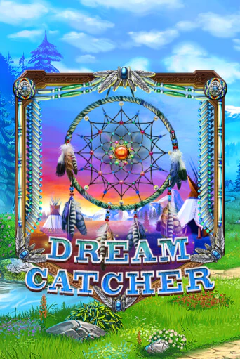 Dreamcatcher демо игровой автомат | VAVADA Казино бесплатно