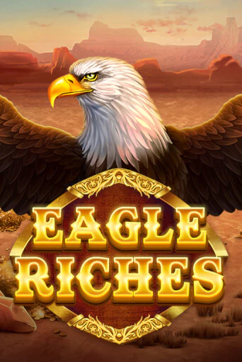 Eagle Riches демо игровой автомат | VAVADA Казино бесплатно