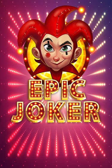 Epic Joker демо игровой автомат | VAVADA Казино бесплатно