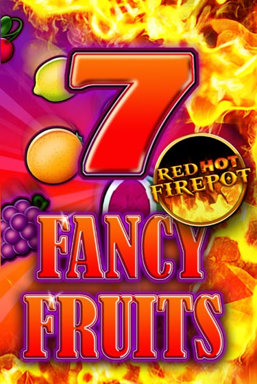 Fancy Fruits Red Hot Firepot демо игровой автомат | VAVADA Казино бесплатно