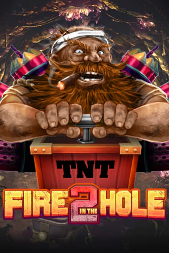 Fire in the Hole 2 демо игровой автомат | VAVADA Казино бесплатно