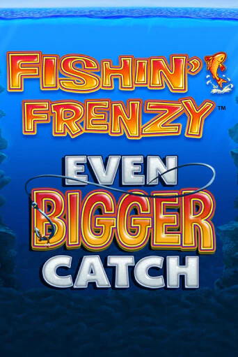 Fishin Frenzy Even Bigger Catch демо игровой автомат | VAVADA Казино бесплатно