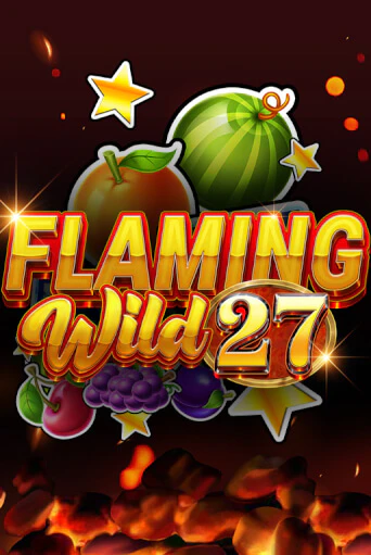 Flaming Wild 27 демо игровой автомат | VAVADA Казино бесплатно