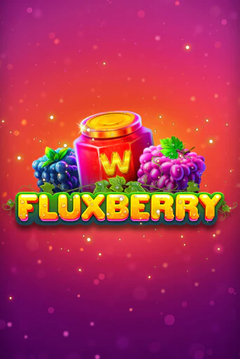 Fluxberry демо игровой автомат | VAVADA Казино бесплатно