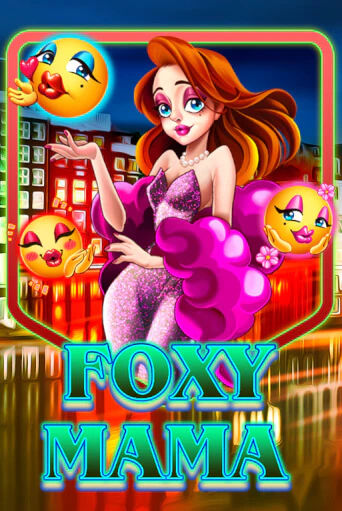 Foxy Mama демо игровой автомат | VAVADA Казино бесплатно