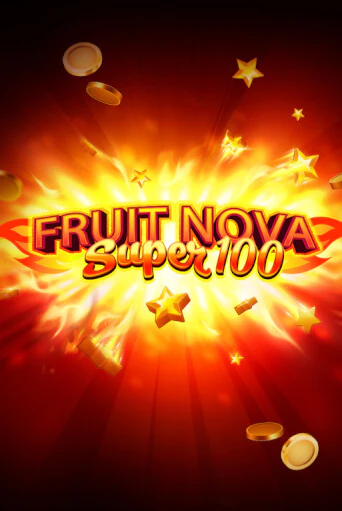 Fruit Super Nova 100 демо игровой автомат | VAVADA Казино бесплатно