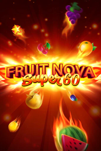 Fruit Super Nova 60 демо игровой автомат | VAVADA Казино бесплатно