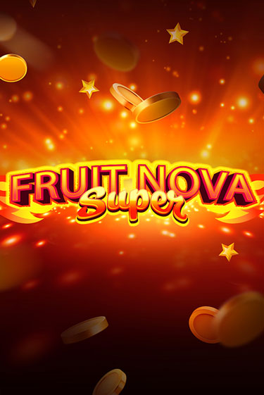 Fruit Super Nova демо игровой автомат | VAVADA Казино бесплатно