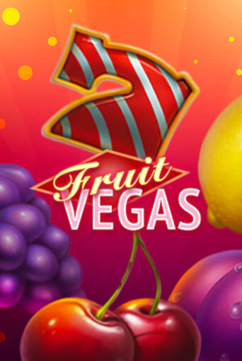 Fruit Vegas демо игровой автомат | VAVADA Казино бесплатно