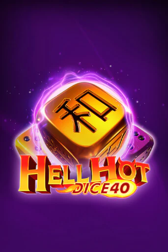 Hell Hot 40 Dice демо игровой автомат | VAVADA Казино бесплатно