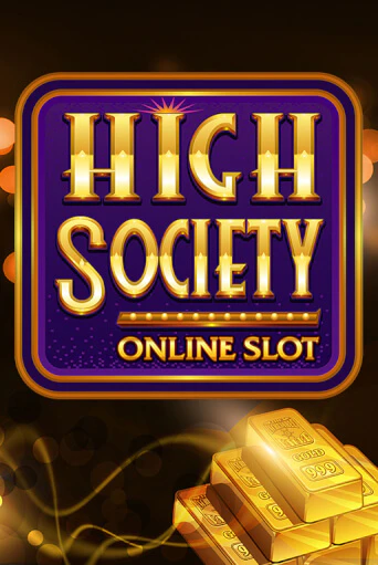 High Society демо игровой автомат | VAVADA Казино бесплатно