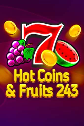 Hot Coins & Fruits 243 демо игровой автомат | VAVADA Казино бесплатно