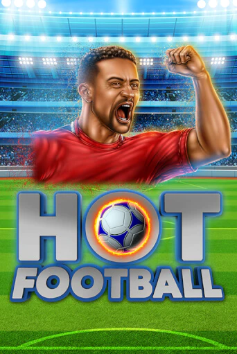 Hot Football демо игровой автомат | VAVADA Казино бесплатно