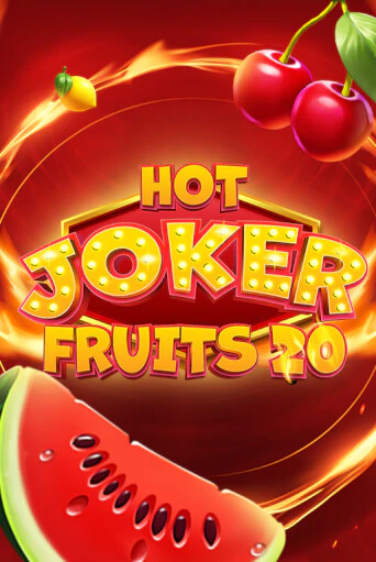 Hot Joker Fruits 20 демо игровой автомат | VAVADA Казино бесплатно