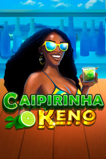 Caipirinha Keno демо игровой автомат | VAVADA Казино бесплатно